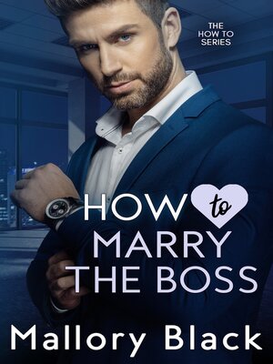 cover image of How to Marry the Boss